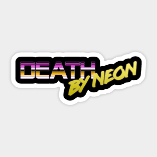 Death By Neon Logo Design - Official Product Color 4 - cinematic synthwave / horror / berlin school / retrowave / dreamwave t-shirt Sticker